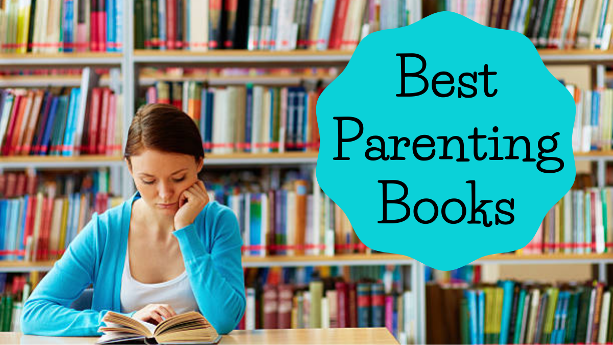 Best Books for Parenting Tips and Child Development