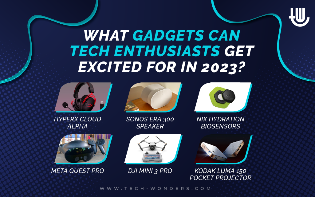 Top 10 Must-Have Gadgets for Tech Enthusiasts in 2025
