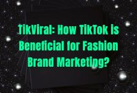 Leveraging TikTok for Fashion Brand Growth Unleashed Leveraging TikTok for Fashion Brand Growth Unleashed