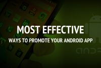 Leveraging User-Generated Content to Promote Android Products Leveraging User-Generated Content to Promote Android Products